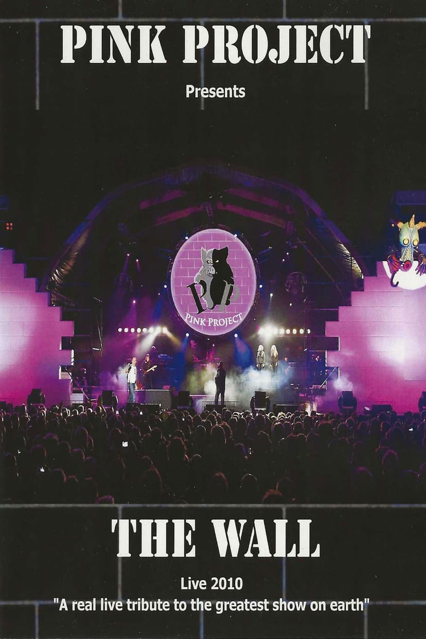 Pink Project: The Wall Live 2010