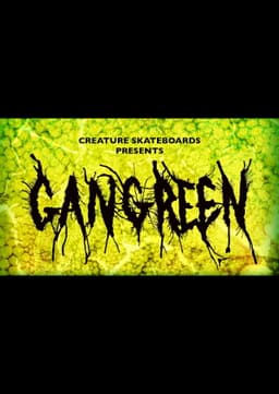 Creature Skateboards: Gangrene