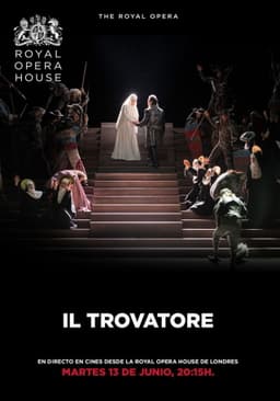 Royal Opera House: Il Trovatore