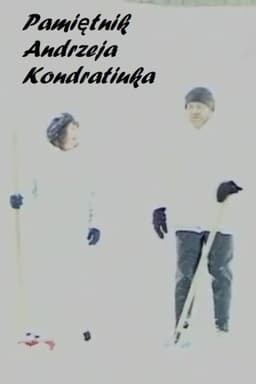 The Diary of Andrzej Kondratiuk