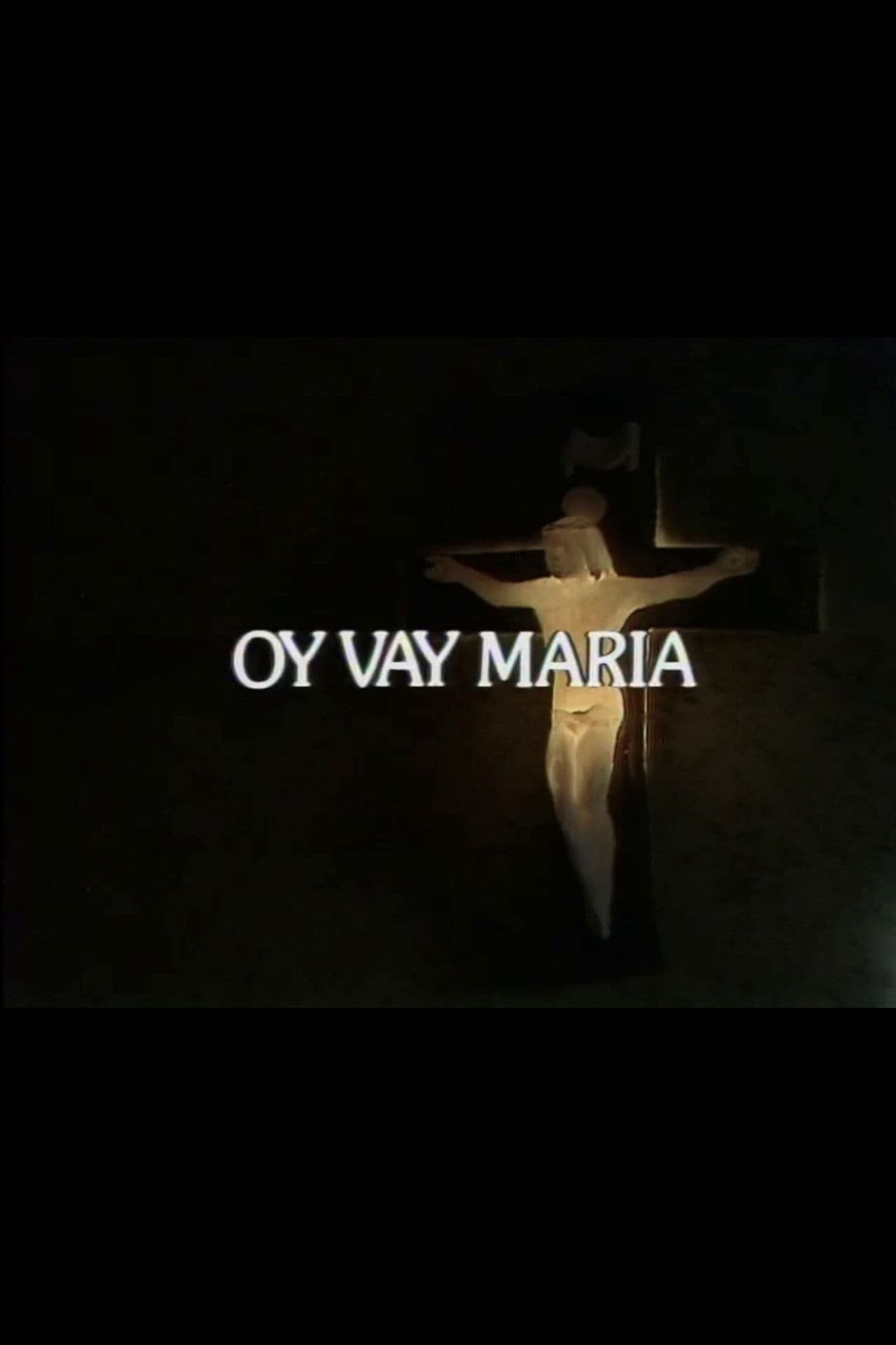 Oy Vay Maria