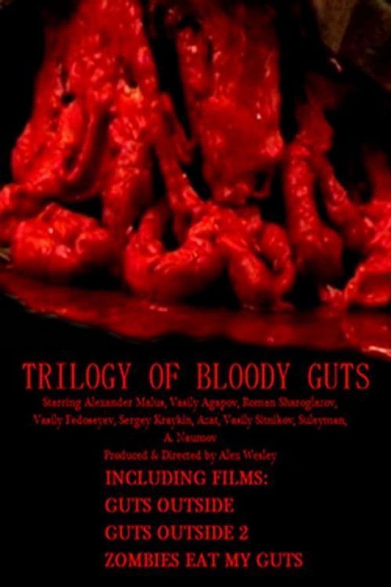 Trilogy of Bloody Guts