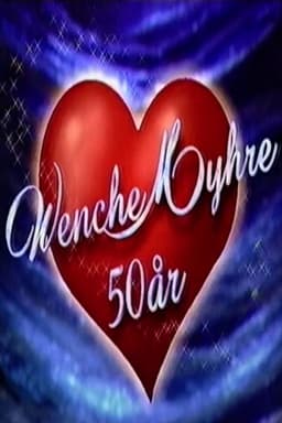 Jeg lever! Wenche Myhre 50 år