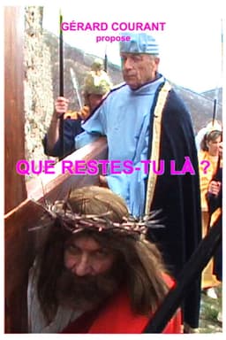 Que restes-tu là !