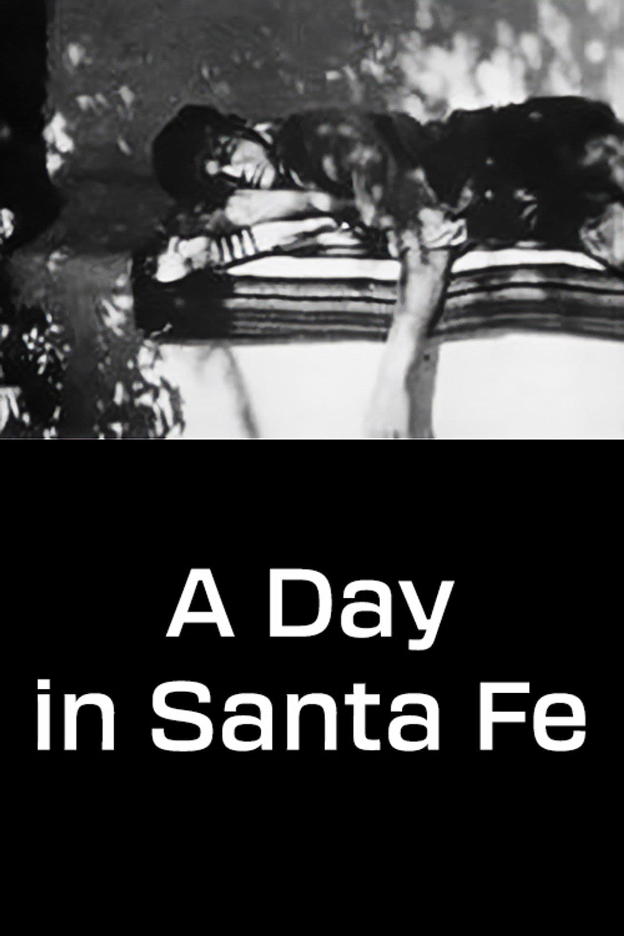 A Day in Santa Fe