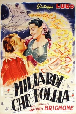 Miliardi, che follia!