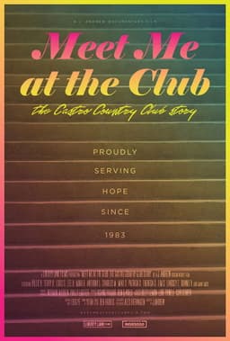 Meet Me at the Club: The Castro Country Club Story