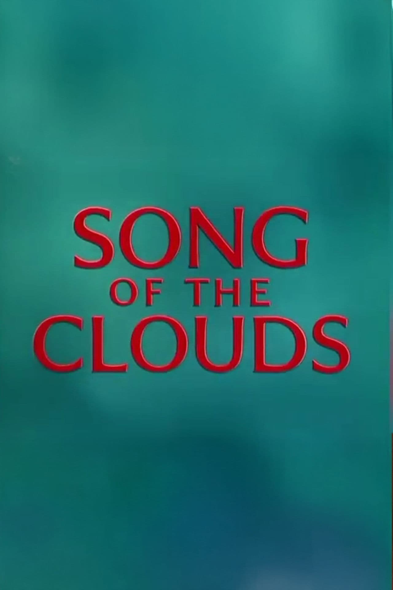 Song of the Clouds