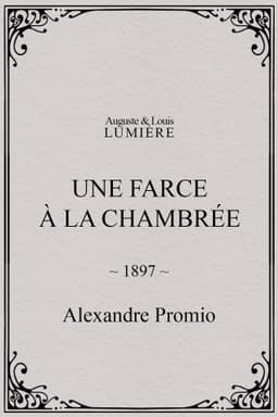 Une farce à la chambrée