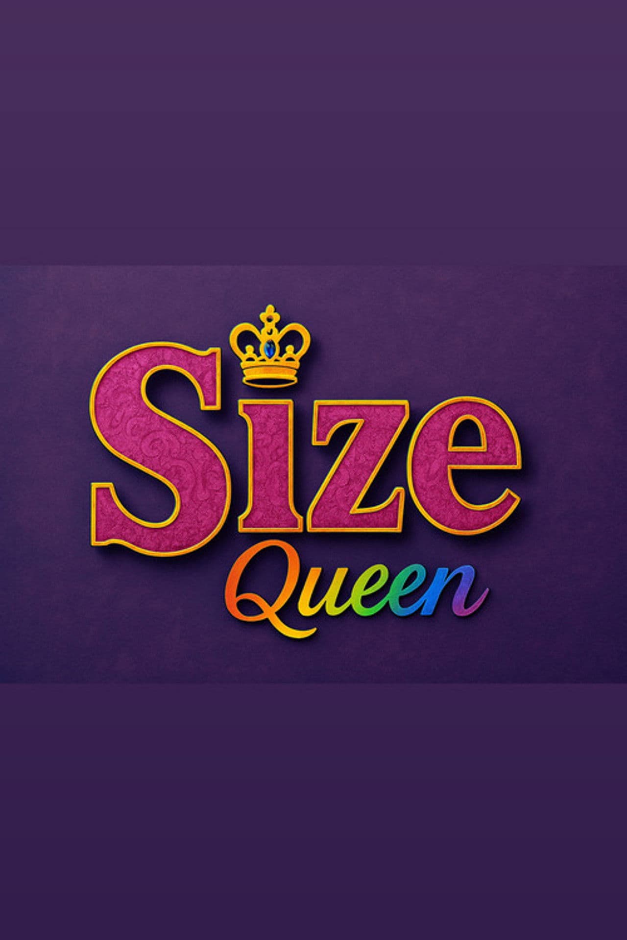 Size Queen