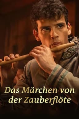 Das Märchen von der Zauberflöte