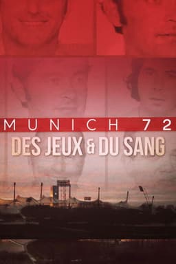 Munich 72, des jeux et du sang