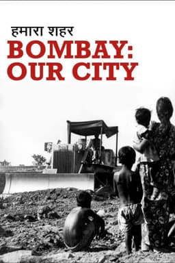 Bombay: Our City