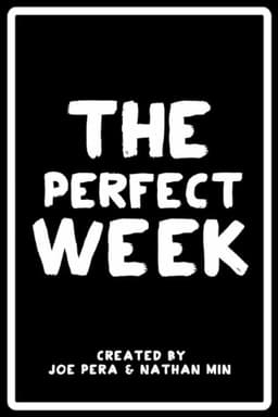 The Perfect Week