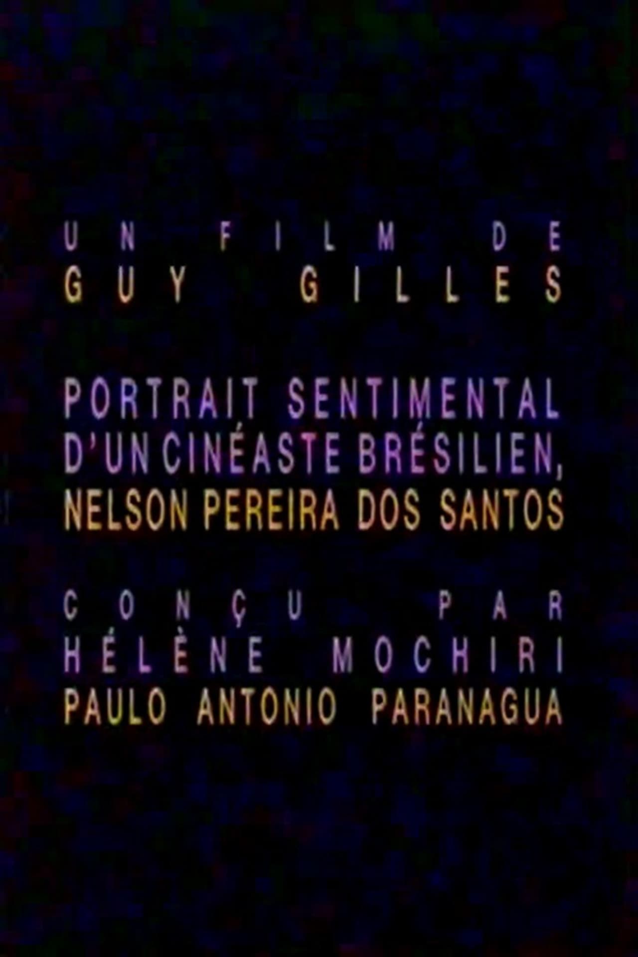 Nelson Pereira dos Santos - Portrait sentimental d'un cinéaste brésilien