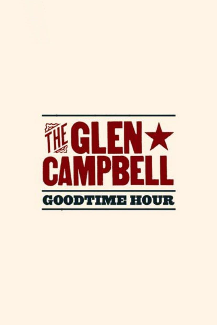 The Glen Campbell Goodtime Hour
