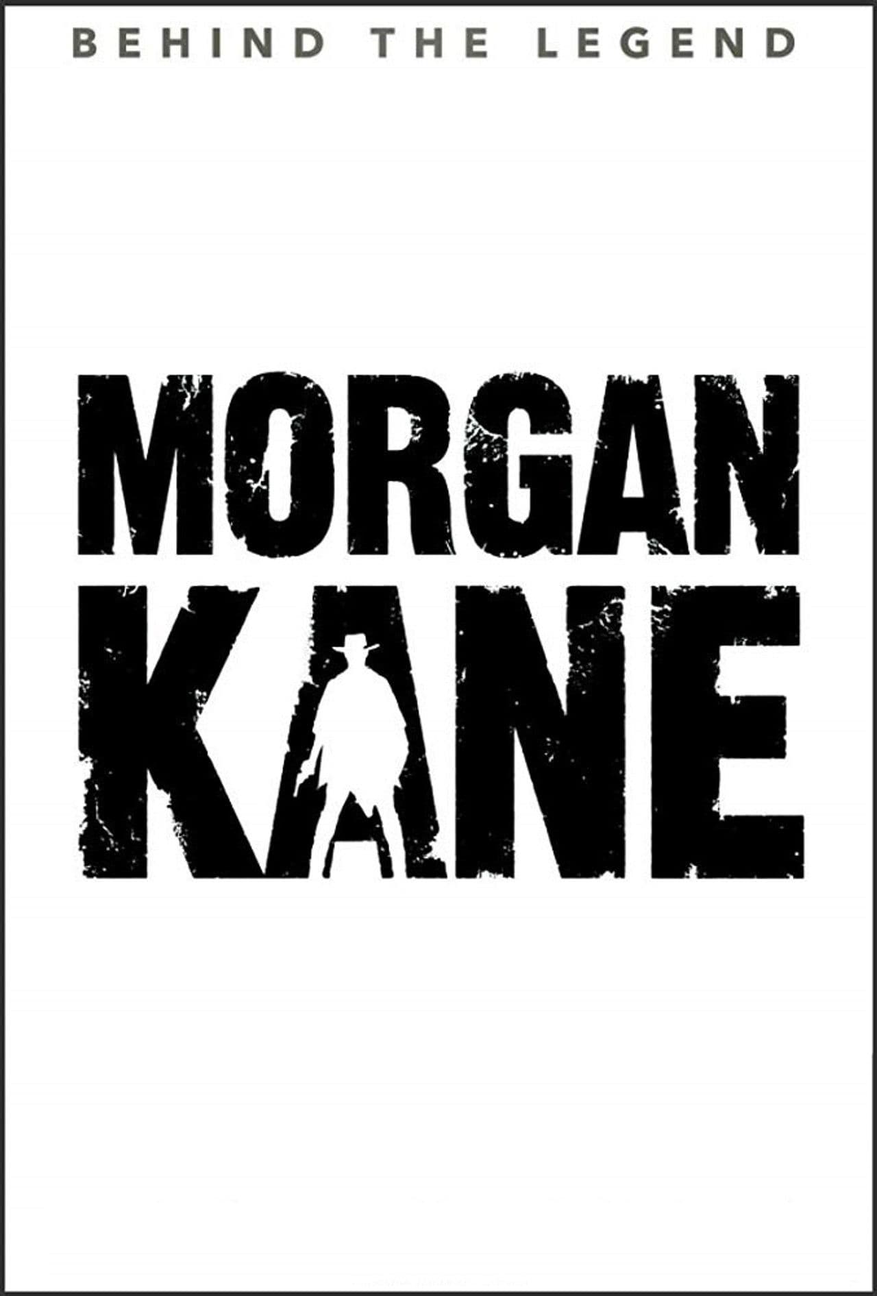 Morgan Kane: Behind the Legend