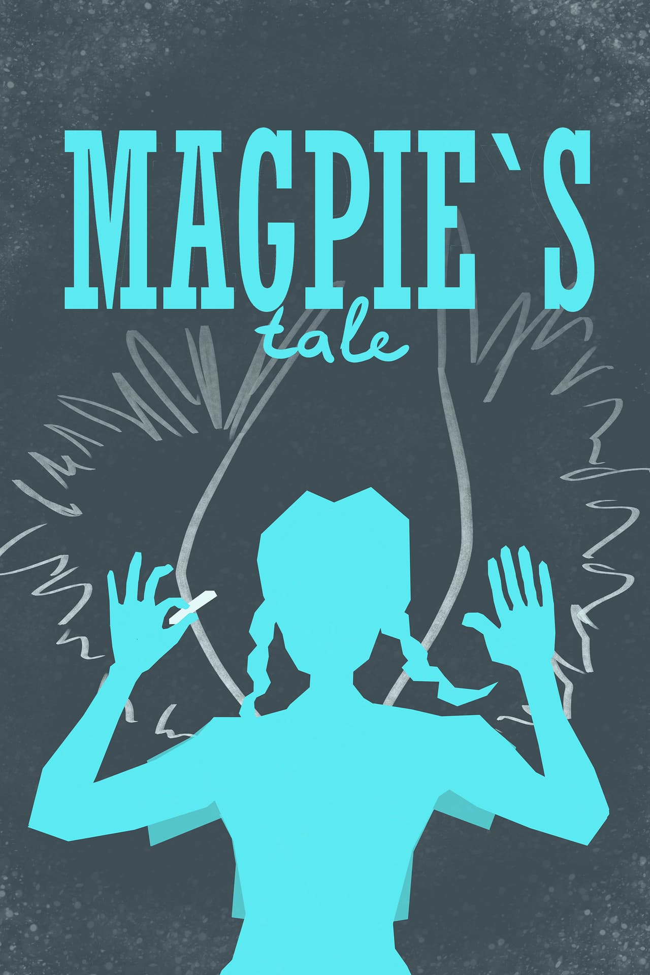 Magpie's Tale
