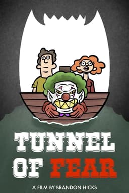 Tunnel of Fear