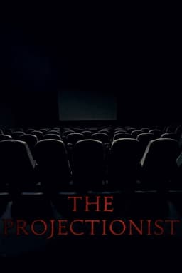 The Projectionist