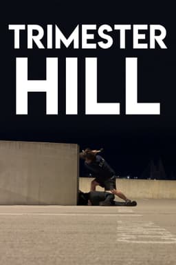 Trimester Hill