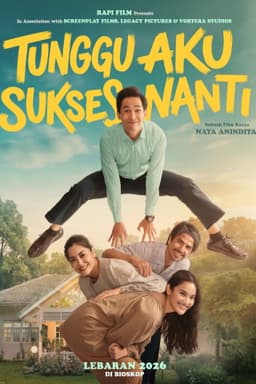 Tunggu Aku Sukses Nanti