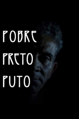 Pobre Preto Puto