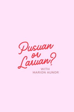 Pusuan or Laruan?