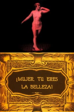 ¡Mujer, tú eres la belleza!