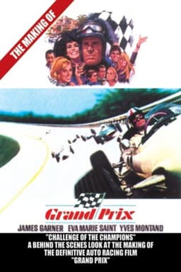 Pushing the Limit: The Making of Grand Prix