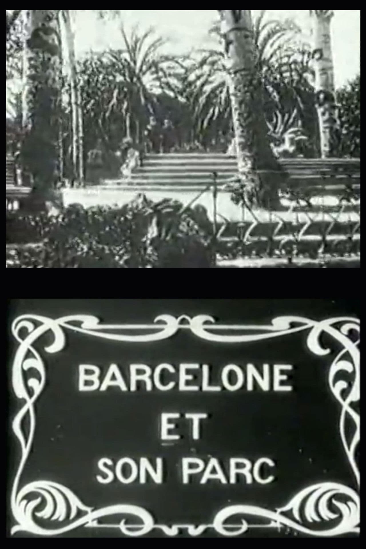 Barcelona and Its Park