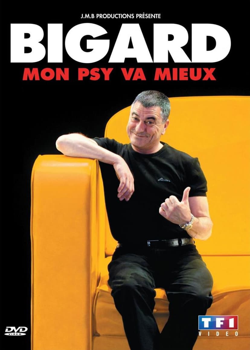 Bigard - Mon Psy Va Mieux