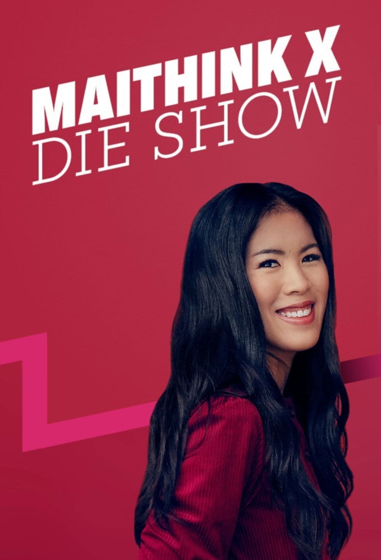 MaiThink X – Die Show
