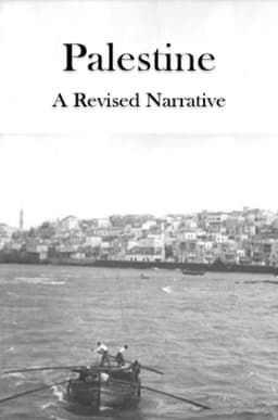 Palestine: A Revised Narrative