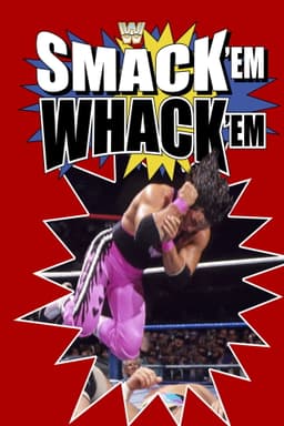 Smack 'Em Whack 'Em