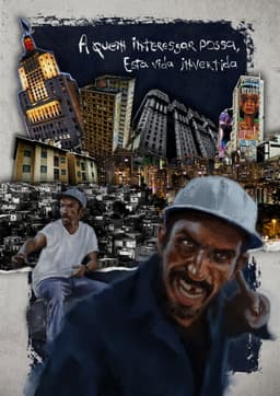 A Quem Interessar Possa, Esta Vida Invertida