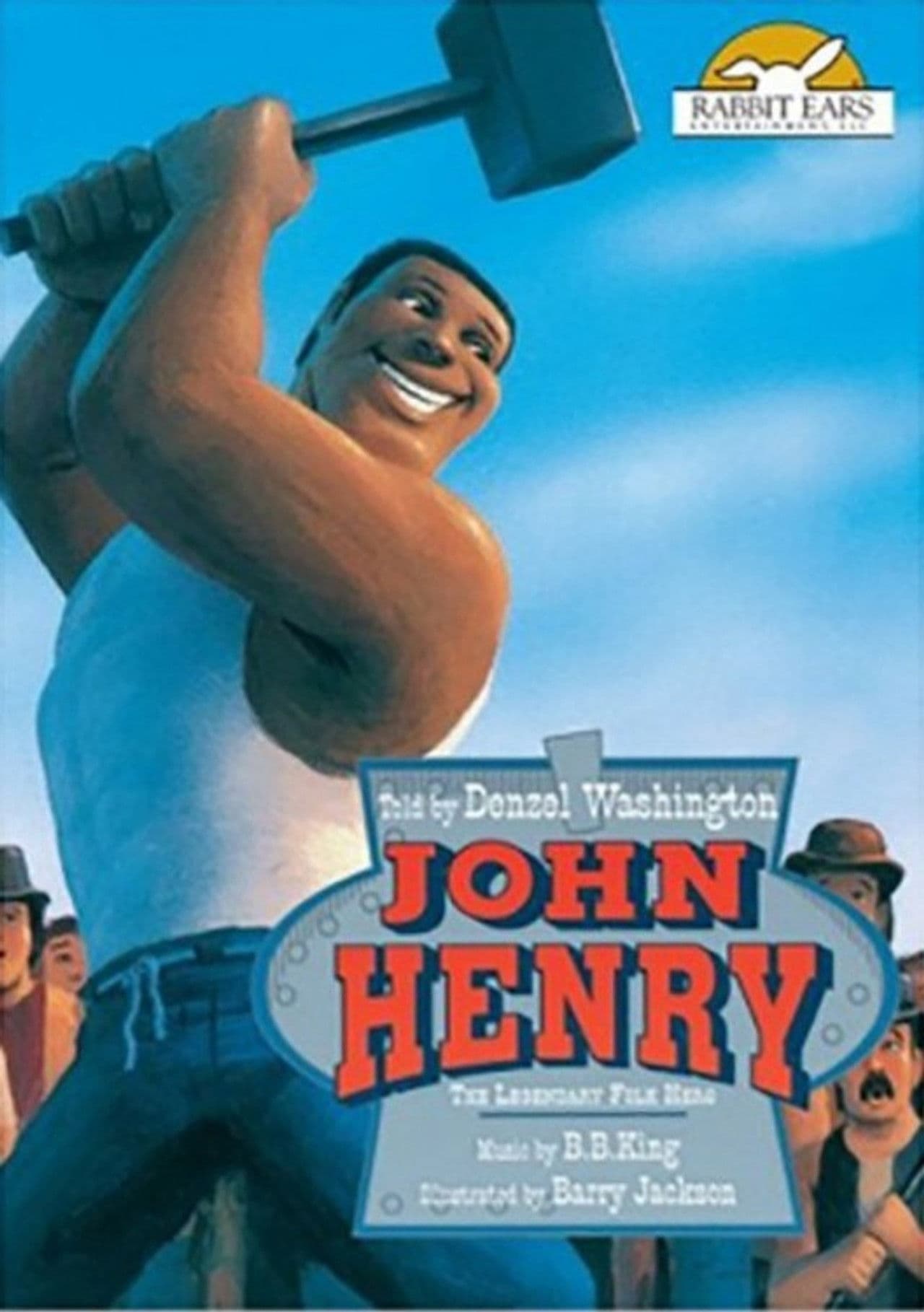 Rabbit Ears - John Henry