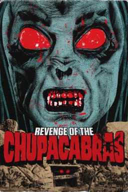 Bloodthirst 2: Revenge of the Chupacabras