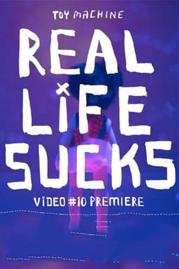 Toy Machine - Real Life Sucks