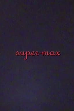 super-max