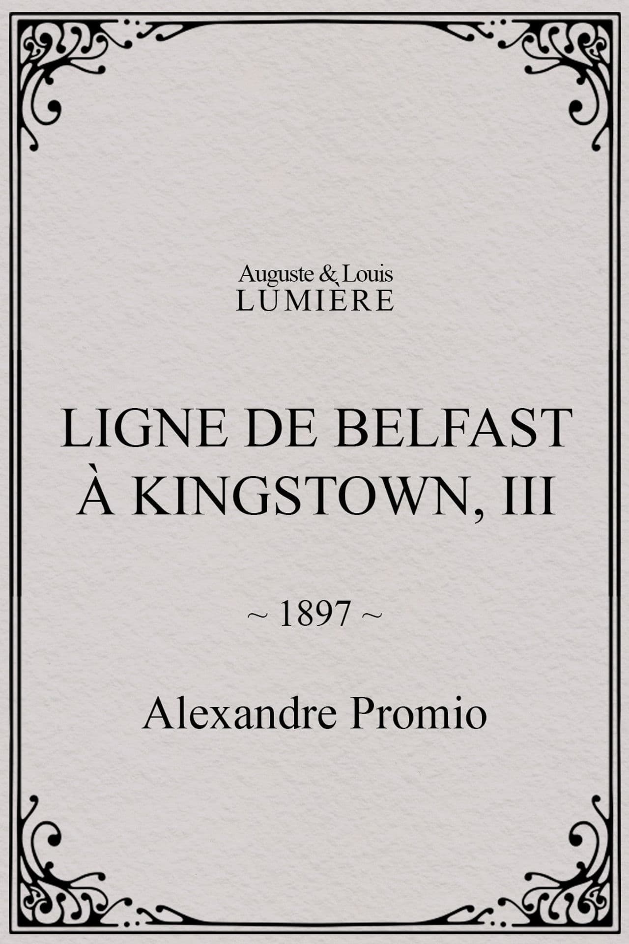 Ligne de Belfast à Kingstown, III