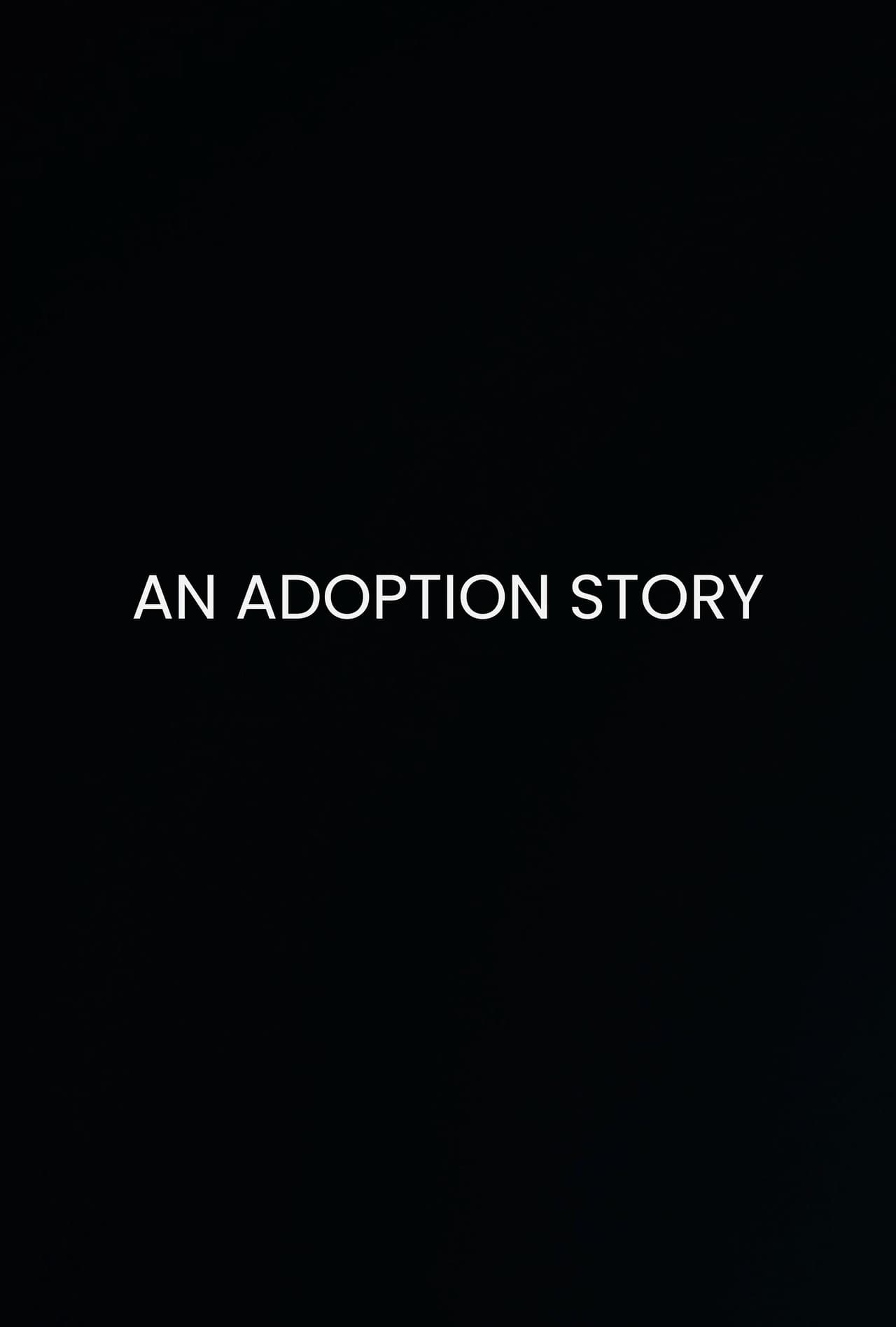 An Adoption Story