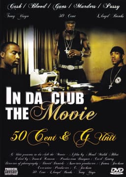 50 Cent & G-Unit | In Da Club: The Movie