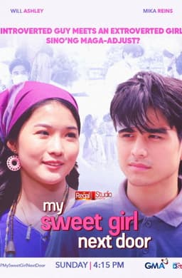 Regal Studio Presents: My Sweet Girl Next Door