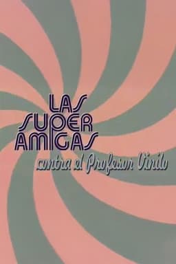 The Super Friends versus Professor Vinyl