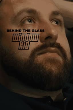 Behind the Glass: Window Kid