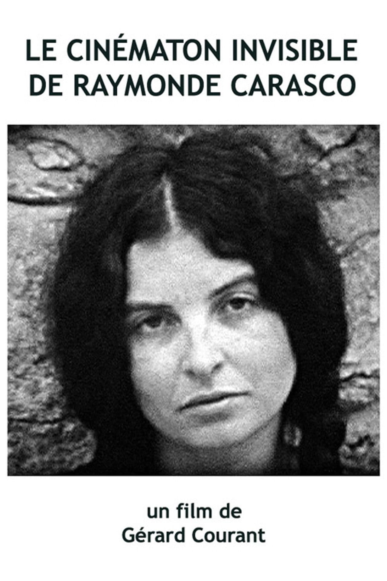 Le Cinématon invisible de Raymonde Carasco