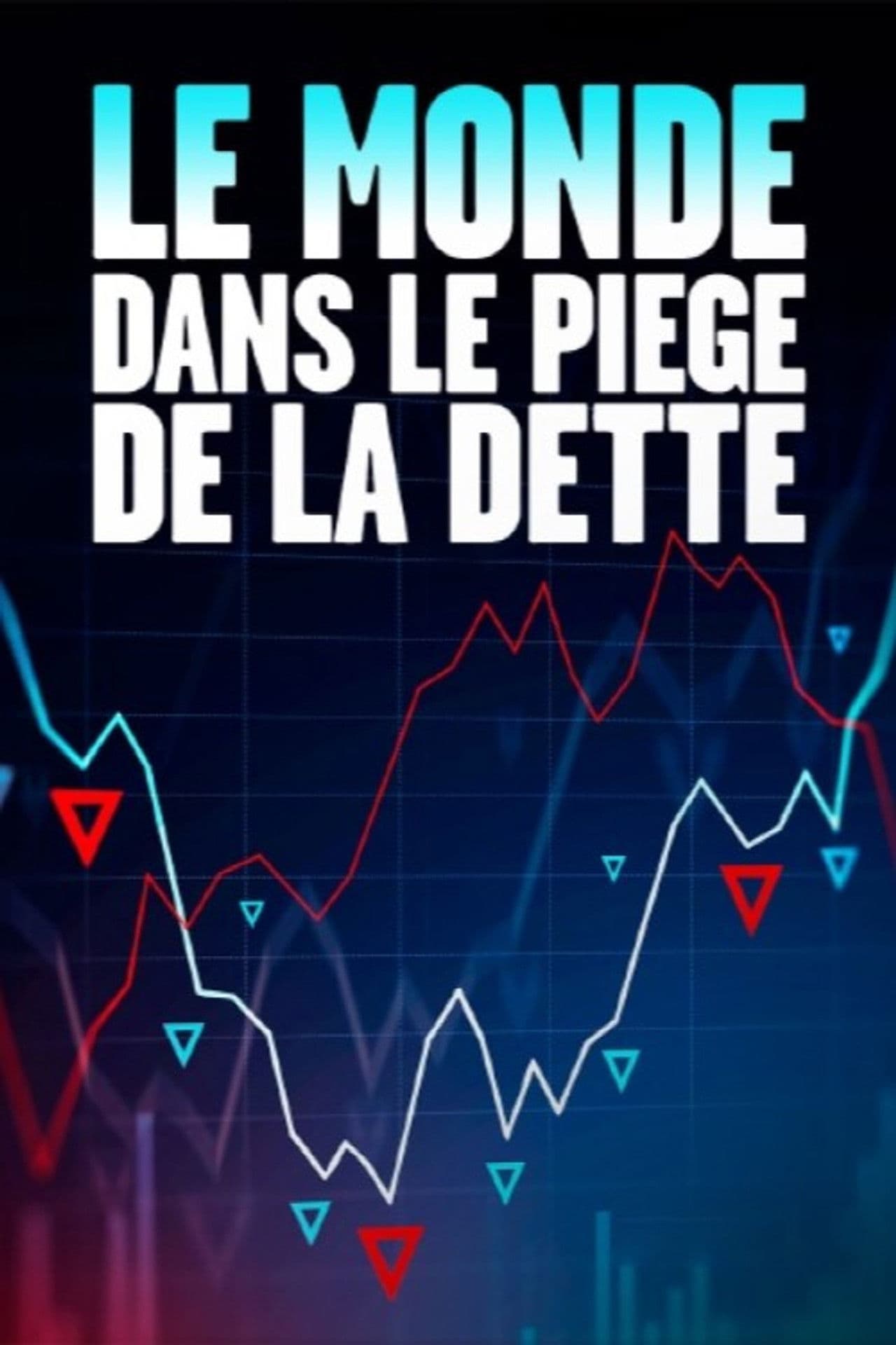 Die Welt in der Schuldenfalle