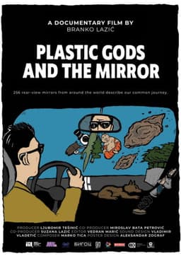 Plastic Gods and a Mirror