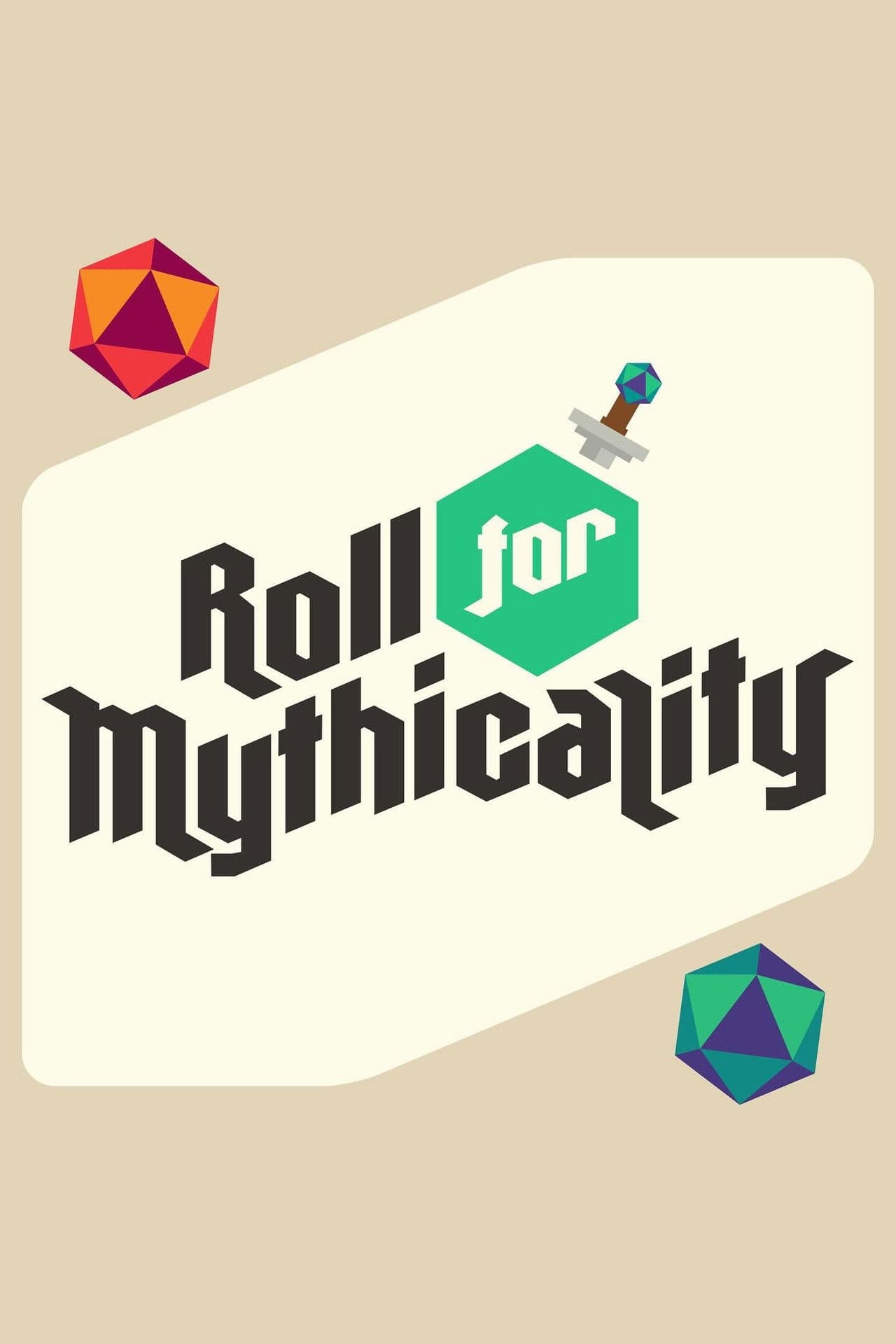 Roll For Mythicality